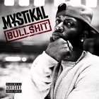 Nový trek: Mystikal "Bullshit"