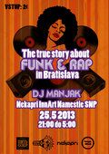 The true story about funk & rap in Bratislava